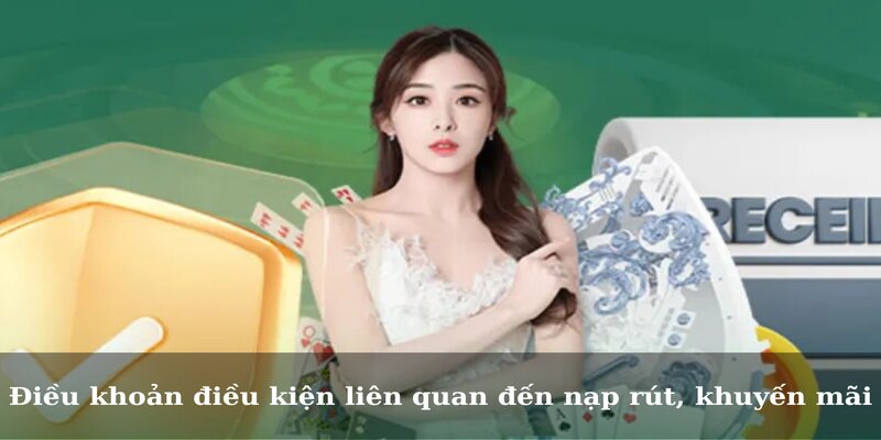 Điều khoản điều kiện Good88 liên quan đến nạp rút, khuyến mãi