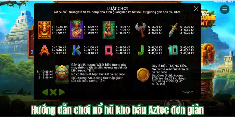 Hướng dẫn chơi nổ hũ kho báu Aztec đơn giản