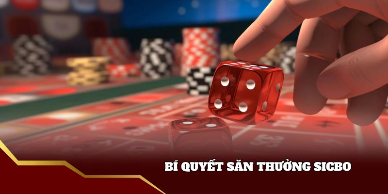 Mẹo vặt trong game Sicbo
