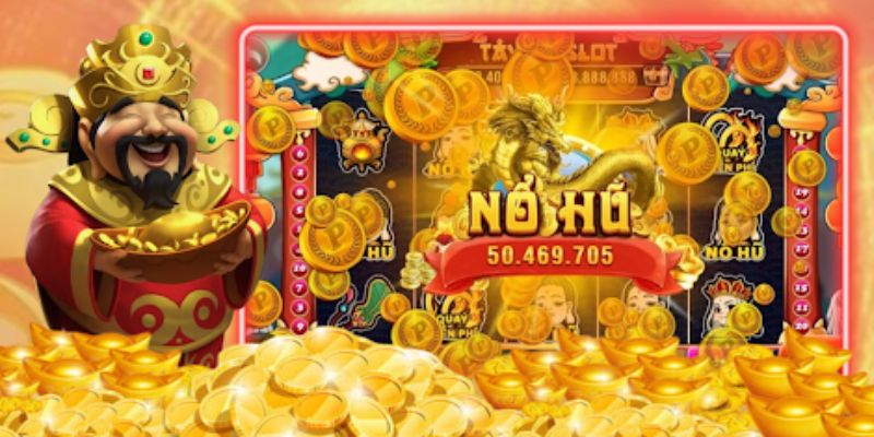 Bí Kíp Nổ Hũ Thần Tài Luôn Thắng Từ Cao Thủ Kinh Nghiệm