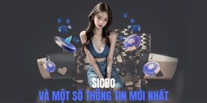 Sicbo Và Một Số Thông Tin Về Tựa Game Hot Nhất 2025